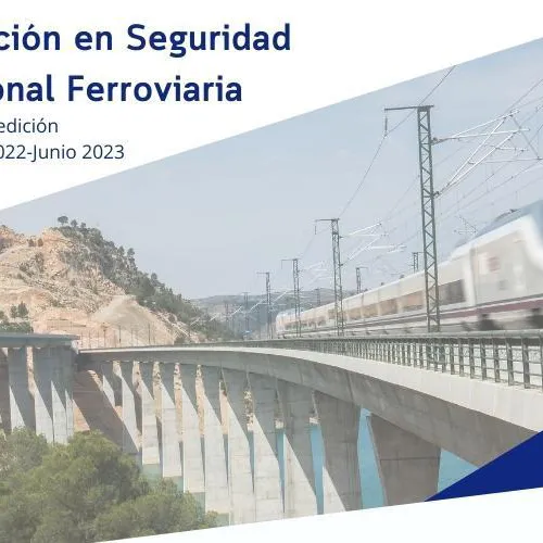 Segunda edición del Programa de Especialización en Seguridad Operacional Ferroviaria
